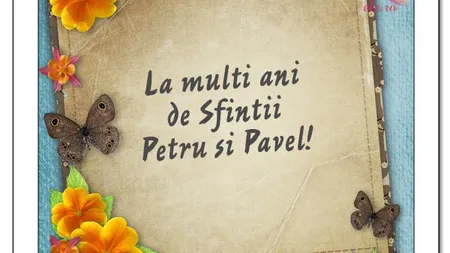 SFINTII PETRU SI PAVEL: Peste 500.000 de români îşi sărbătoresc onomastica