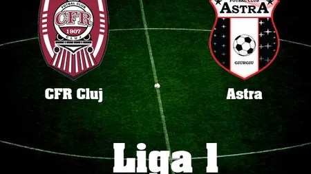 CFR CLUJ a spulberat-o pe Astra Giurgiu, în Liga 1