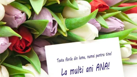 MESAJE SFÂNTA ANA: MESAJE PENTRU SF ANA, 9 SEPTEMBRIE. La multi ani, ANA!