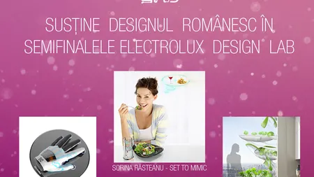 Susţine studenţii români în semifinalele concursului Electrolux Design Lab şi poţi câştiga o excursie la Paris