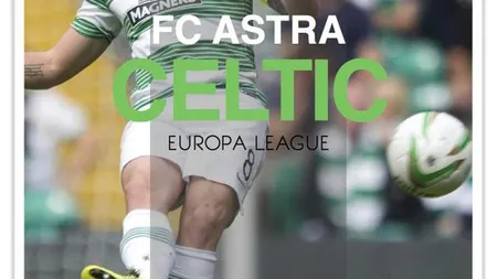 ASTRA-CELTIC 1-1 în Grupa D din Europa League