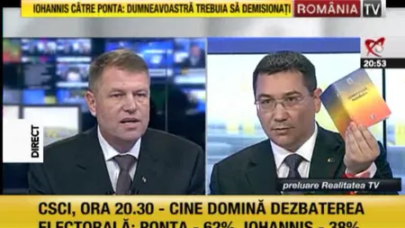 DEZBATERE PONTA - IOHANNIS. GAFĂ de proporţii a preşedintelui PNL. Ponta l-a contrat cu Constituţia