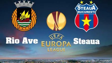 RIO AVE-STEAUA LIVE VIDEO DIGI SPORT DOLCE SPORT ONLINE: 2-2 UPDATE