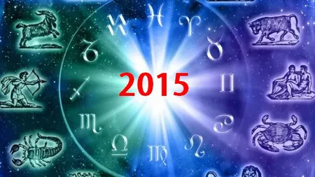 HOROSCOP 2015: Află ce îţi rezervă astrele, în funcţie de zodia ta