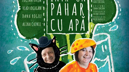 Magie într-un pahar cu apă şi Teatru la matineu, printre spectacolele din martie de la Teatrul de pe Lipscani