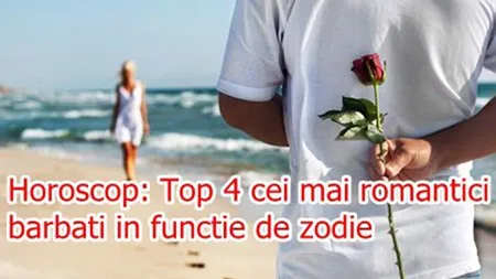 Horoscop: Top 4 cei mai romantici bărbaţi în funcţie de zodie