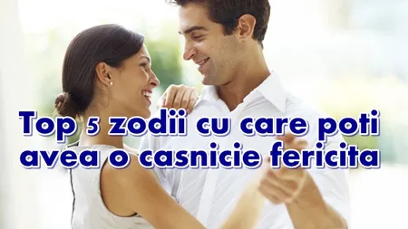 Horoscop: Top 5 zodii cu care poţi avea o căsnicie fericită