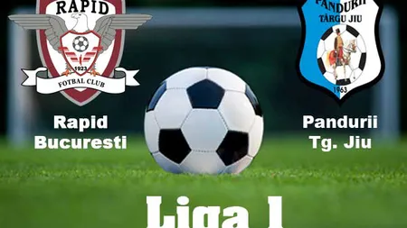 RAPID - PANDURII TARGU JIU LIVE VIDEO DIGI SPORT şi LOOK TV