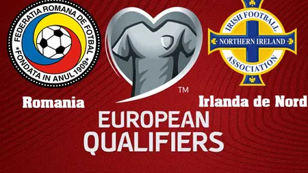 IRLANDA DE NORD - ROMÂNIA 0-0