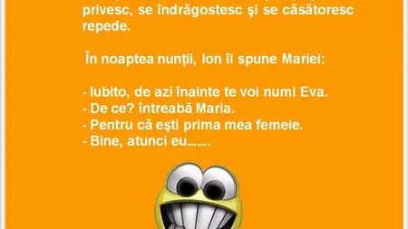 Bancul zilei: Ion şi Maria se întâlnesc, se îndrăgostesc...