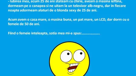 BANCUL ZILEI: După 25 de ani de căsătorie