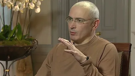 Hodorkovski: Interesele economice ale statelor occidentale vor duce la relaxarea sancţiunilor impuse Rusiei