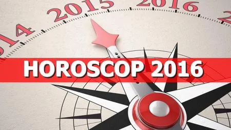 Top 3 zodii ce vor avea NOROC în 2016. Ce invidii vor stârni în jur
