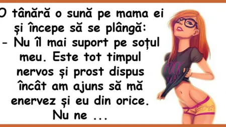 BANCUL ZILEI: O tânără se desparte de iubit şi îşi sună mama...