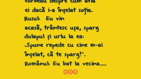 BANCUL ZILEI: Cum află românul cu cine îl înşală nevasta