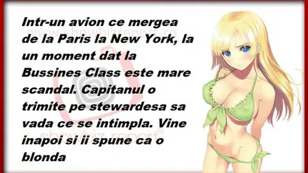 BANCUL ZILEI: O blondă face scandal în avion