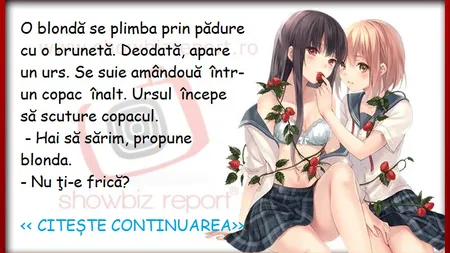 Bancul zilei: O blondă şi o brunetă dau nas în nas cu URSUL