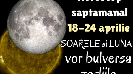 Horoscop săptămânal 18-24 aprilie 2016: Apar blocaje emoţionale