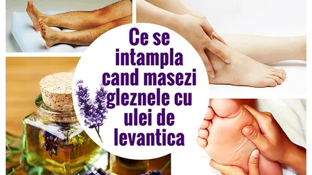 Ce se întâmplă dacă ungi gleznele cu ulei de levănţică