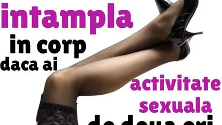 Ce se întâmplă dacă faci sex de două ori într-o oră! Sigur nu ştiai asta!