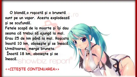 Bancul Zilei. O blondă, o roşcată şi o brunetă sunt pe un VAPOR