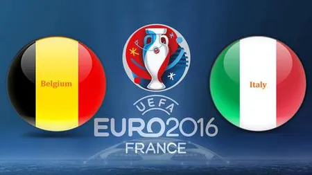 BELGIA-ITALIA 0-2 în Grupa E de la EURO 2016