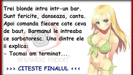 Bancul zilei: Trei blonde într-un bar se zbenguiau fericite