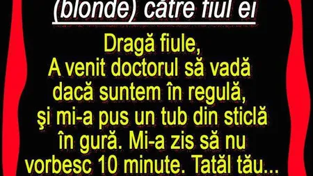 Bancul Zilei: Blonda îi trimite o scrisoare fiului ei