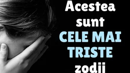 Horoscop: Cum îşi arată tristeţea fiecare zodie