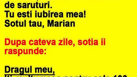 BANCUL de sâmbătă: Draga mea...