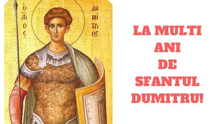 MESAJE DE SF. DUMITRU 2016: Urari de Sfantul Dumitru pentru cei dragi