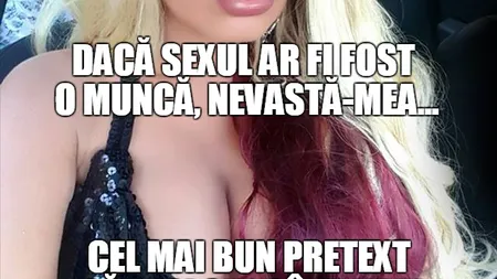 BANCUL ZILEI: Cel mai bun pretext să faci sex când vrei
