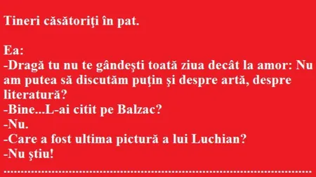 BANCUL ZILEI: Care este legătura dintre Balzac şi tinerii căsătoriţi