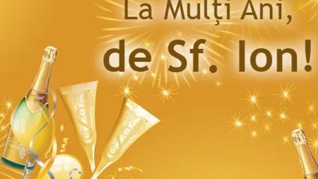 MESAJE ŞI SMS-uri de sfântul ION 2017. Cele mai frumoase urări pentru părinţi, colegi, prieteni, dar şi pentru iubite şi iubiţi