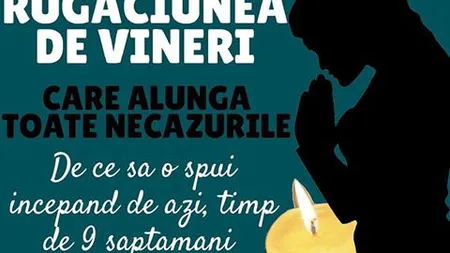 Rugăciunea de ajutor se spune în fiecare vineri. Te scapă de multe necazuri