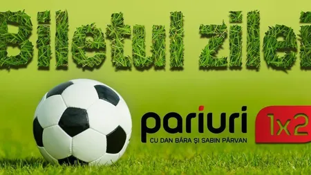 Pariuri1x2.ro îţi propune BILETUL ZILEI: Vezi ponturile de astăzi!