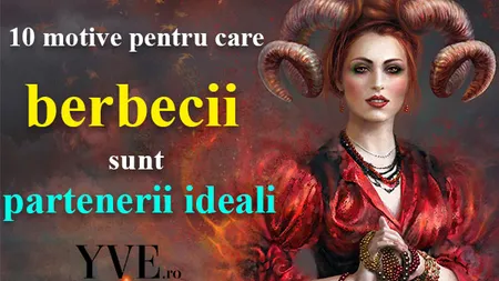HOROSCOP: Cele mai importante zece motive pentru care Berbecii sunt partenerii ideali