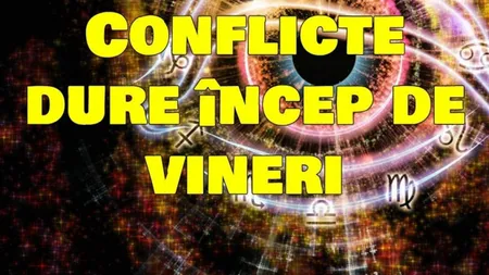 HOROSCOP 24 FEBRUARIE: Atmosfera din casă e tensionată