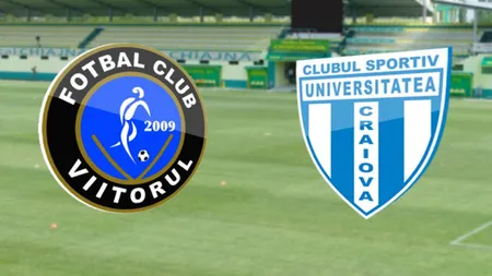 VIITORUL-CSU CRAIOVA 0-1 în etapa a 4-a din PLAY OFF. Vezi CLASAMENTUL