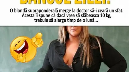 Bancul zilei: Blonda şi cura de slăbire