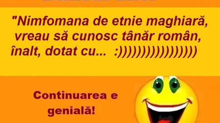 BANCUL ZILEI: Nimfomană maghiară, anunţ la mica publicitate