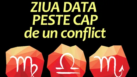 HOROSCOP 16 AUGUST: Se anunţă o zi agitată, cu certuri la serviciu. O zodie pierde o sumă mare de bani