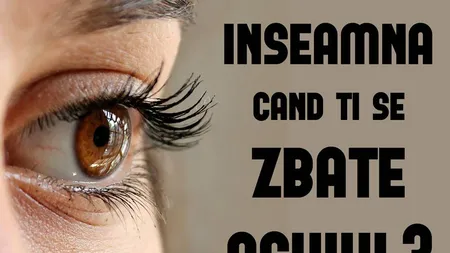 De ce ţi se zbate ochiul. Cele mai des întâlnite 8 cauze şi soluţiile lor