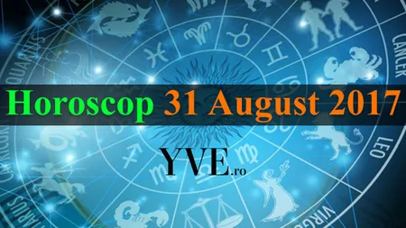 Horoscop 31 August 2017: Peştii rezolvă azi o problemă extrem de importantă