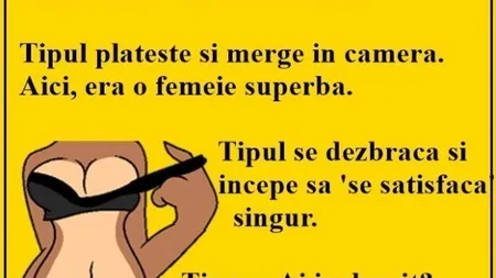 BANCUL ZILEI: Un tip se duce la bordel şi cere cea mai sexy fată...