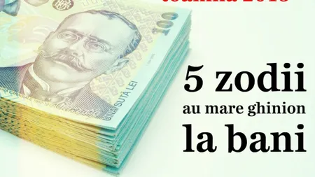 Horoscopul banilor în săptămâna 4-10 septembrie: Ce zodie se îmbogăţeşte