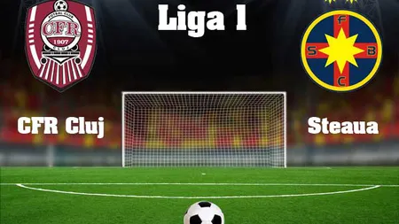 CFR CLUJ - STEAUA 1-1: Lupta la titlu rămâne deschisă