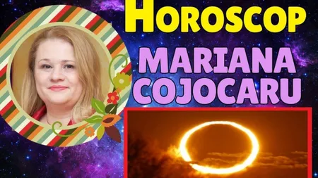 HOROSCOP MARIANA COJOCARU 12 septembrie 2017: Veşti bune pentru multe zodii VIDEO