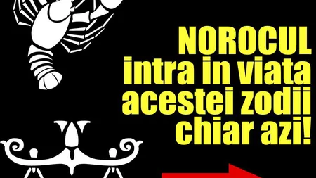 HOROSCOP 27 OCTOMBRIE. Află ce ţi-au rezervat astrele