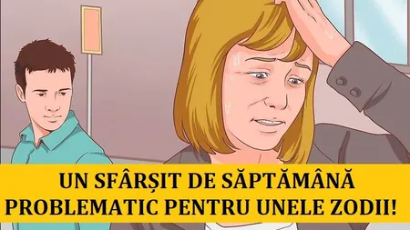 HOROSCOP 17 NOIEMBRIE: Furtuni în viaţa multor zodii la început de weekend. Până şi Leii au probleme